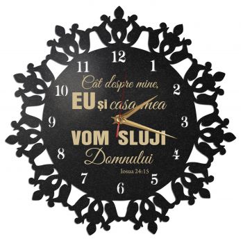 Ceas crestin eu si familia vom sluji lui Dumnezeu - Diametru 45 cm