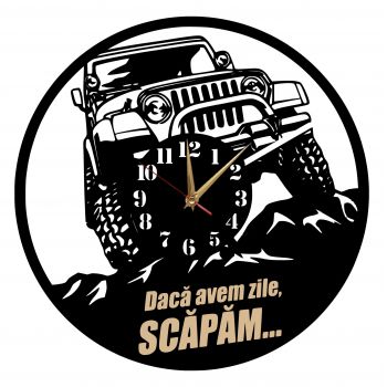 Ceas Personalizat Jeep Daca avem zile scapam - Diametru 45 cm