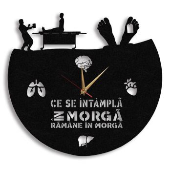 Ceas Personalizat Ce Se Intampla In Morga Ramane In Morga - Diametru 45 cm